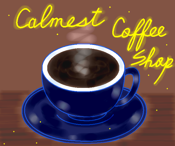 calmest coffee shop   by ヤッホー 600 x 500